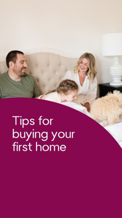 Tips for buying your first home